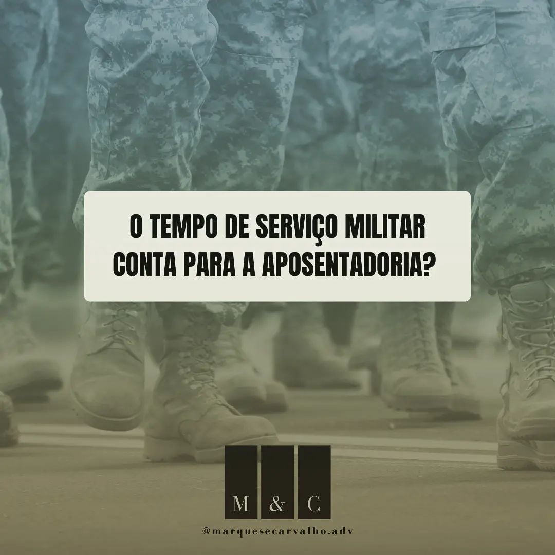 Serviço Militar Obrigatório: Consideração pelo INSS para a Aposentadoria