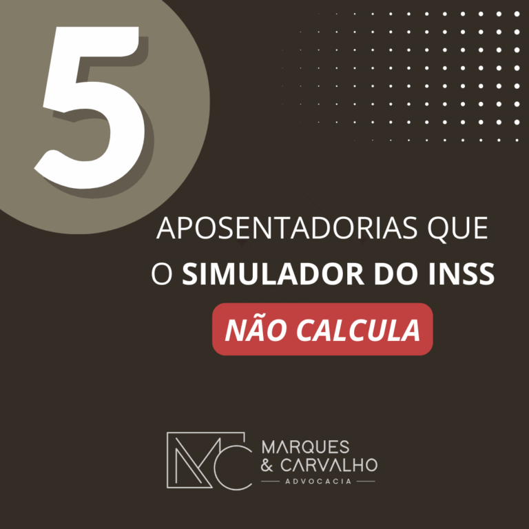 5 aposentadorias que o simulador do INSS NÃO calcula